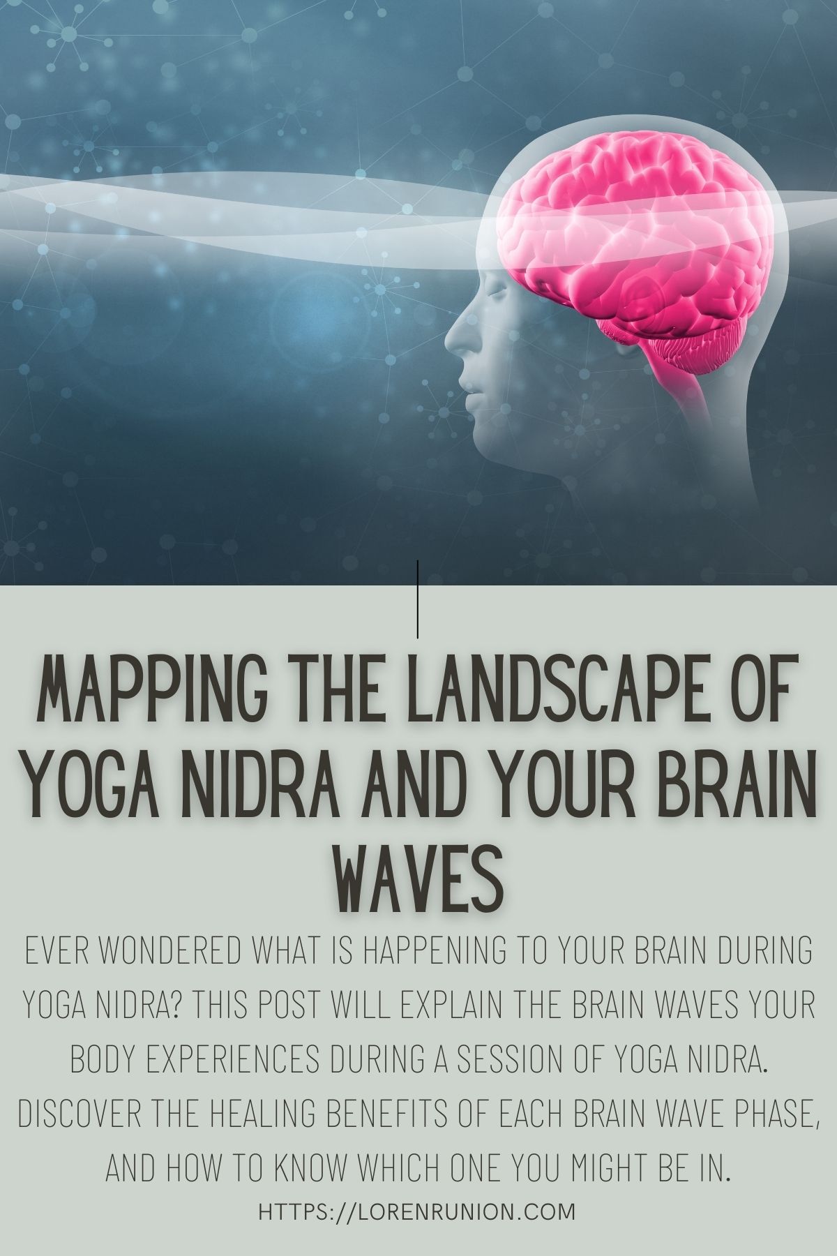 Pinterest image for yoga nidra and your brainwaves.