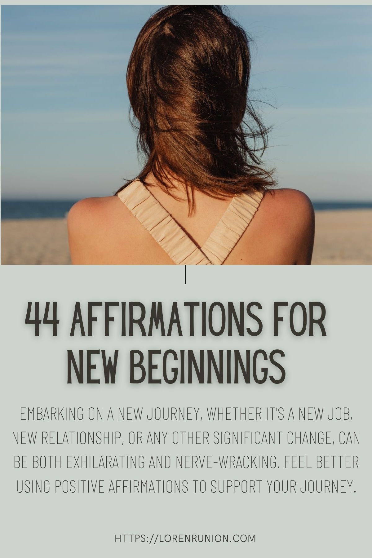 Pinterest Image for 44 affirmations for new beginnings.